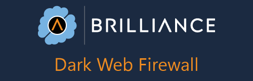 Brilliance One Dark Web Firewall