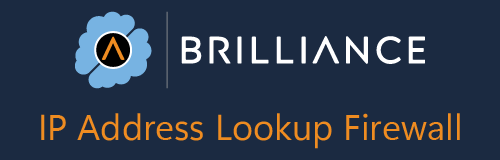 Brilliance IP Address Lookup Firewall