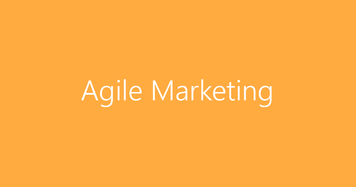 Agile Marketing