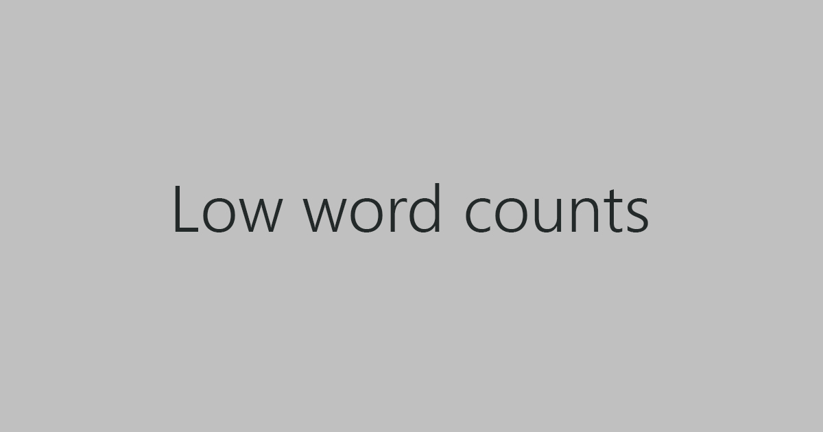 Low word counts